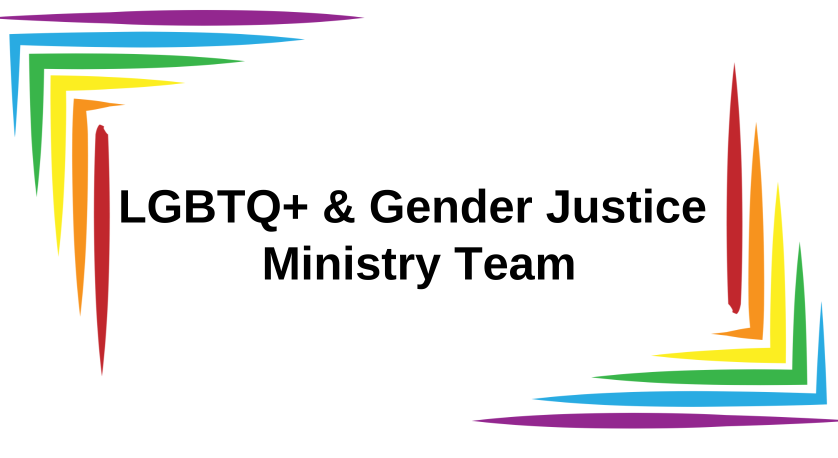 LGBTQ+ and Gender Justice Ministry Team Meeting
