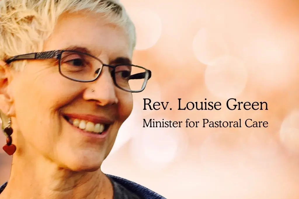Close-up image of smiling woman with short gray hear wearing glasses on a pale orange background with the words, "Rev. Louise Green, Minister of Pastoral Care" in black lettering to the right of her face.